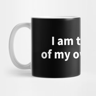 I'm the ruler of my own world Mug